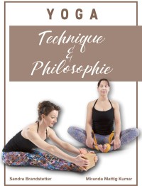 Yoga Technique & Philisophie